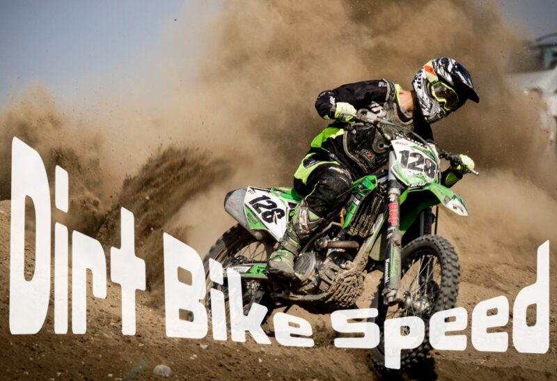 Dirt Bike speed